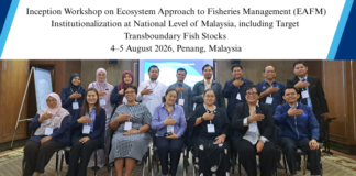 Inception Workshop on Ecosystem Approach to Fisheries Management (EAFM) Institutionalization at National Level of Malaysia, including Target Transboundary Fish Stocks, 4–5 August 2026, Penang, Malaysia